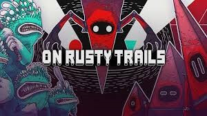 Купить On Rusty Trails  (Steam Key / ROW / Region Free)