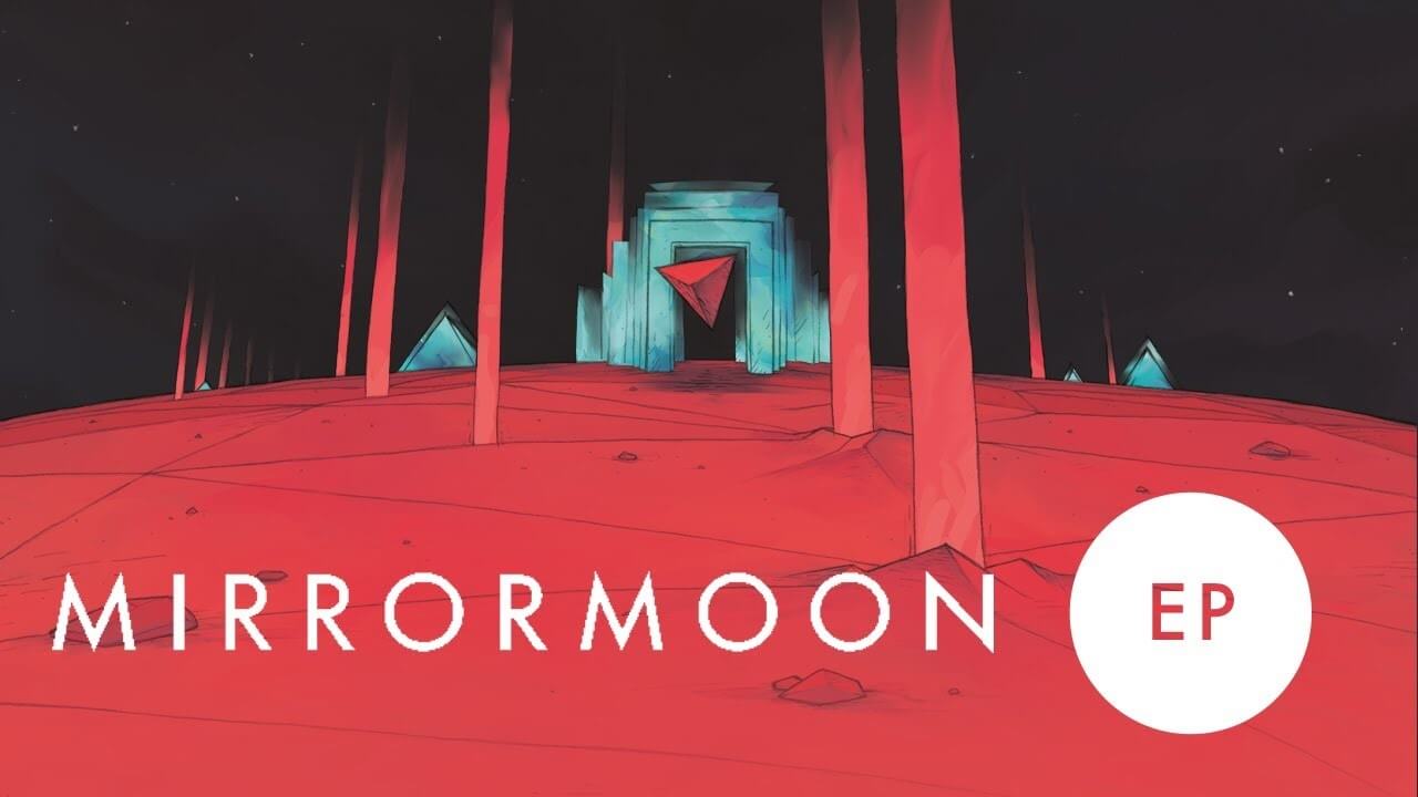 Купить MirrorMoon EP (Steam Key / ROW / Region Free)