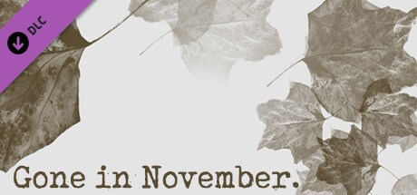 Купить Gone In November Collector's Edition Content (Steam key