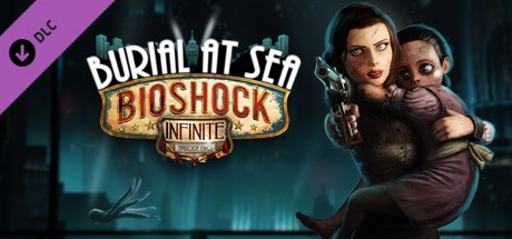 Купить BIOSHOCK INFINITE - BURIAL AT SEA: EPISODE TWO ✅(STEAM)