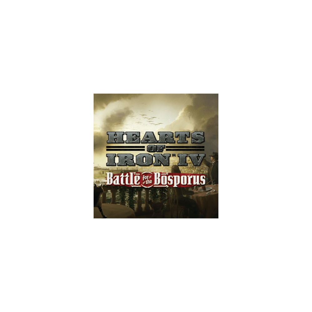 Купить HEARTS OF IRON IV BATTLE FOR THE BOSPORUS ✅STEAM КЛЮЧ