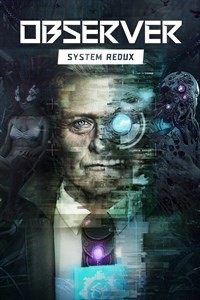 Купить ✅ Observer: System Redux XBOX |X|S Цифровой Ключ 🔑