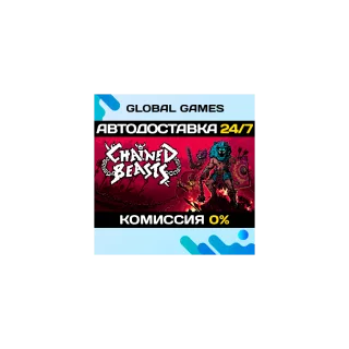 Chained Beasts STEAM GIFT 🚀АВТОДОСТАВКА